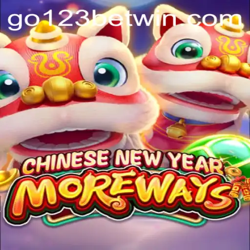 CHINESENEWYEARMOREWAYS: A Thrilling Addition to the Online Gaming World