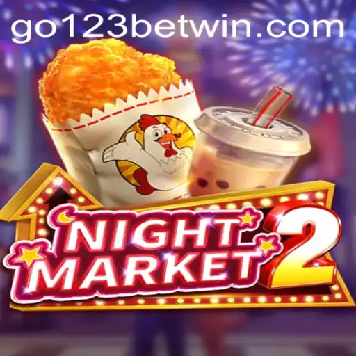 Exploring the Thrilling World of NightMarket2 and go123bet